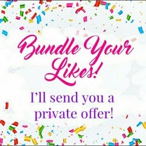 Bundle 2 or more items for a private discount💕💕